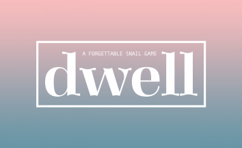Dwell